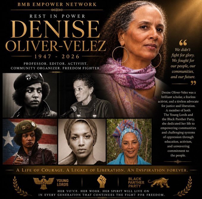 Denise Oliver-Velez: May the Ancestors Welcome a Warrior Home